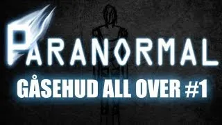 Paranormal - Gåsehud all over Afsnit 1 - Dansk Commentary