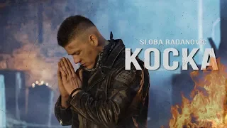 SLOBA RADANOVIC - KOCKA (OFFICIAL VIDEO) 4K