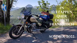 Mit Moto Guzzi quer durch Frankreich