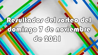 Lotería de Panamá - Resultados del sorteo del domingo 7 de noviembre de 2021