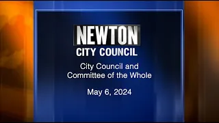 City Council and Committee of the Whole - May 6, 2024