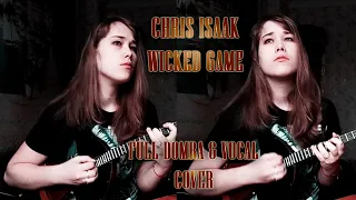 Chris Isaak - Wicked Game (full domra & vocal cover)