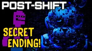 I FOUND A SECRET MINIGAME?! | FNAF Post-Shift (Secret Ending)