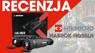 Recenzja Lornetki Termowizyjnej Hikmicro Habrok HQ35LN z Dalmierzem