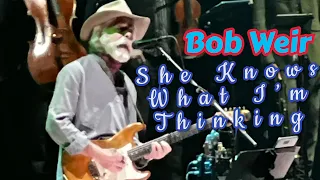 Bob Weir - She Knows What I’m Thinking - New song debuted @ Radio City (ACE 50th Anniversary) 4/3/22