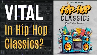 Hip Hop Classics Vital Preset Pack Preview