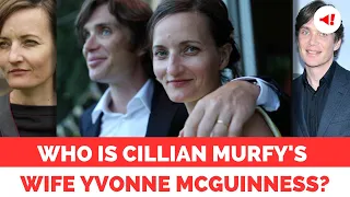 Who's Cillian Murphy Wife Yvonne McGuinness? Their Relationship Timeline |Cillian Murphy Oppenheimer