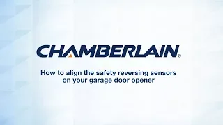 How to Align the Safety Reversing Sensors on Your Chamberlain Garage Door Opener