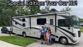 *SPECIAL EDTION:* Tour our RV!