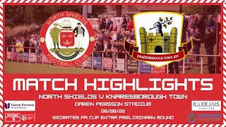 Highlights: North Shields 2 Knaresborough Town 1 (06/08/22)