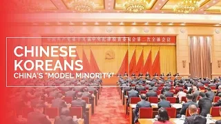 Chinese Koreans - China's "Model Minority"