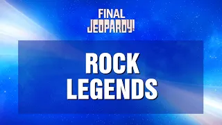 Final Jeopardy!: Rock Legends | JEOPARDY!