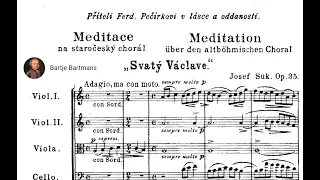 Josef Suk - Meditation on the Old Czech Chorale 'St. Wenceslas', Op. 35a (1914)