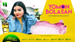 Nodirabegim Kenjayeva - Yomon bolasan (audio 2022)