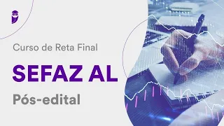 Reta Final SEFAZ AL Pós-edital: Direito Administrativo - Prof. Herbert Almeida