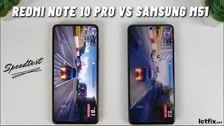 Xiaomi Redmi Note 10 Pro vs Samsung Galaxy M51 | Fingerprint Test, SpeedTest, Camera Comparison