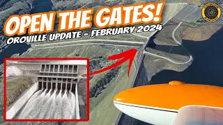 Oroville Update! "Open The Gates!" 2 Feb 24