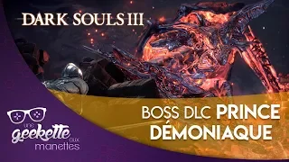 The Ringed City : Boss Démon abyssal/blessé + Prince démoniaque ( Coop)