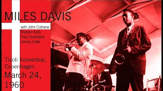 Miles Davis with John Coltrane- March 24, 1960 Tivoli Konsertsal, Copenhagen