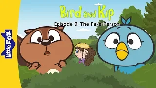 Bird and Kip 9 | The Fake Person | Friendship | Little Fox | Bedtime Stories