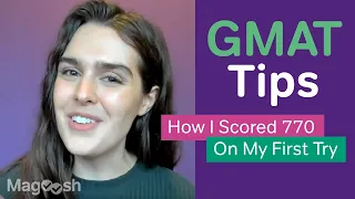 How I Got a 770 Score on the GMAT