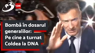 Bombă în dosarul generalilor: Pe cine a turnat Coldea la DNA