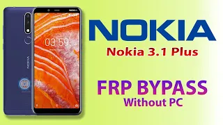 Nokia 3.1 Plus (TA-1104) FRP Bypass 2022 Without PC | Nokia Google Account Bypass Android 10