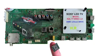 SONY KDL-50W800C & D model led tv EMMC software write EASY JTAG plus