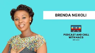 EPISODE 552 | Brenda Ngxoli On Awards, Dating, Unemployment, Couch Casting Ferguson Films,Motherhood