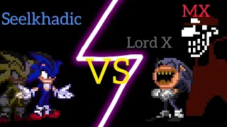 Seelkhadic Vs Lord X and MX