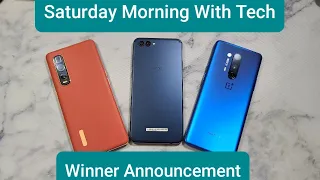 Saturday Morning With Tech EP 21 OnePlus 8 Pro & Oppo Find X2 Pro - Giveaway Winner Announcement