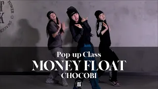 CHOCOBI POP-UP CLASS | BALANCE - MONEY FLOAT | @JustjerkAcademy ewha