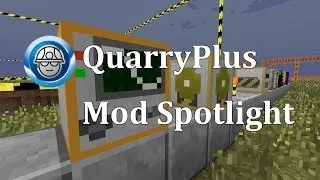 Mod Spotlight QuarryPlus