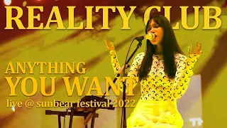 Reality Club - Anything You Want (Live @ Sunbear Festival 2022, Kuching Sarawak)