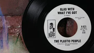 The Plastic People - Glad With What I've Got  ...1966