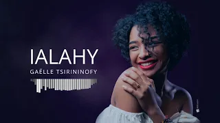 Ialahy - Gaëlle Tsirininofy