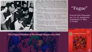 The Swingle Singers (original group) - Fugue
