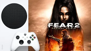 FEAR 2 ИНТЕРЕСНЫЙ ХОРРОР-ШУТЕР Xbox Series S 720p 60 FPS