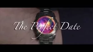 The Perfect Date Trailer