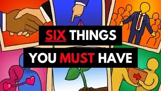 6 Things You Must Have In Your Life