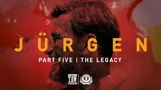 JÜRGEN | Part Five: The Legacy