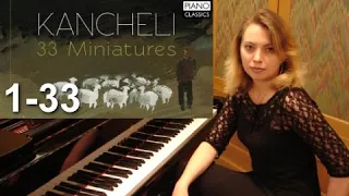 Giya Kancheli - Simple Music for Piano - 33 Miniatures