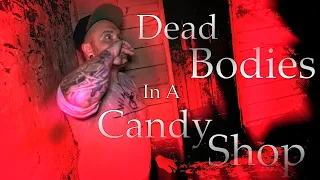 EXTREME Horror, Dead Souls Wander at Night in This Candy Shop | Paranormal Investigation | 4K