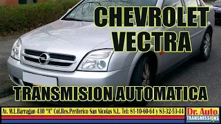 TRANSMISION AUTOMATICA CHEVROLET VECTRA 2003