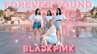 [KPOP IN PUBLIC | ONE TAKE] BLACKPINK - Forever Young | DANCE COVER by CHEESE from RUSSIA