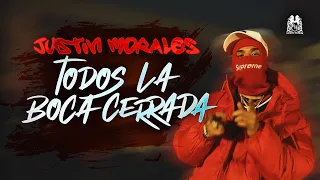 Justin Morales - Todos La Boca Cerrada [Official Video]