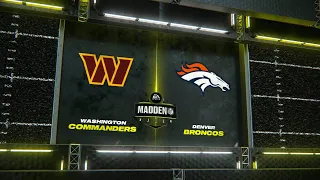 Madden 24 - Washington Commanders @ Denver Broncos - All Time Teams Week 2