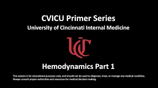 Hemodynamic Monitoring in the CVICU: Part 1 - University of Cincinnati Internal Medicine