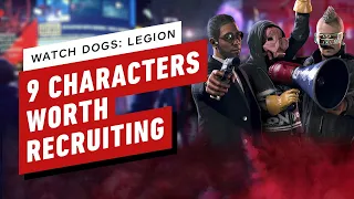 9 Characters Worth Recruiting in Watch Dogs: Legion
