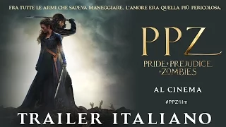 PPZ - Pride + Prejudice + Zombies | Trailer Italiano Ufficiale